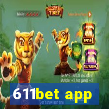 611bet app